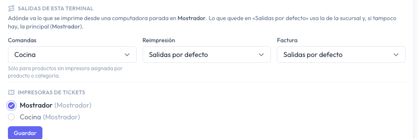 Bloque Salidas de esta terminal con Comandas en Cocina y la impresora de tickets Mostrador elegida